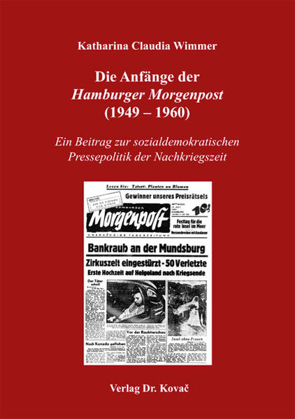 Die Anfänge der Hamburger Morgenpost (1949-1960)