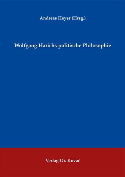 Wolfgang Harichs politische Philosophie