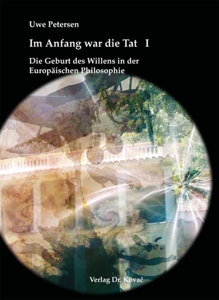 Im Anfang war die Tat