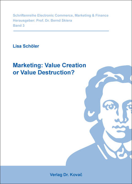 Marketing: Value Creation or Value Destruction?