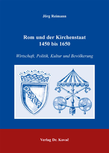 Rom und der Kirchenstaat 1450 bis 1650
