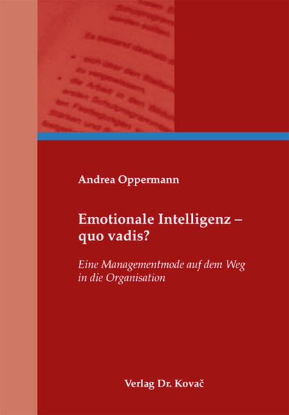 Emotionale Intelligenz - quo vadis?