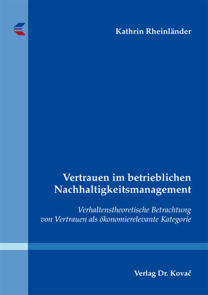 Vertrauen im betrieblichen Nachhaltigkeitsmanagement