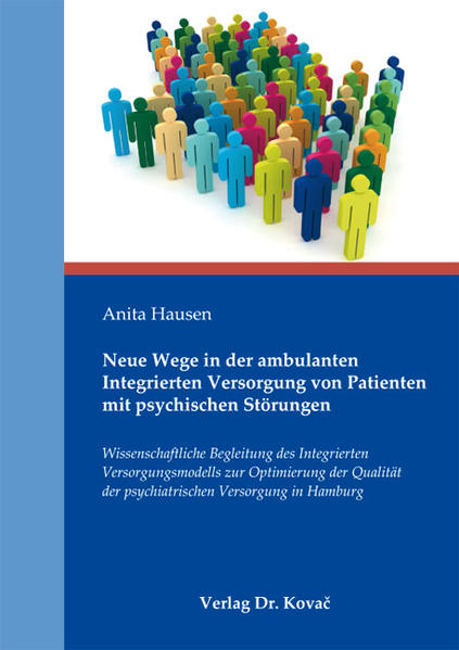 Neue Wege in der ambulanten Integrierten Versorgung von Patienten mit psychischen Störungen