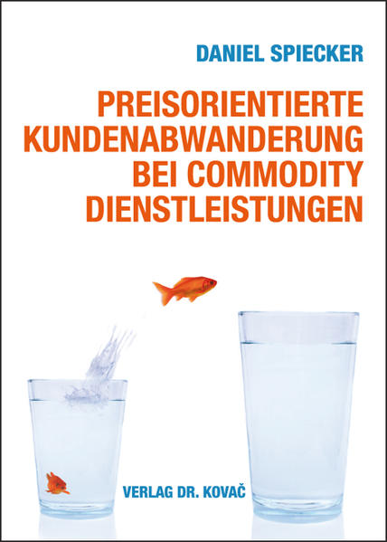 Preisorientierte Kundenabwanderung bei Commodity Dienstleistungen