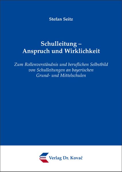Schulleitung - Anspruch und Wirklichkeit