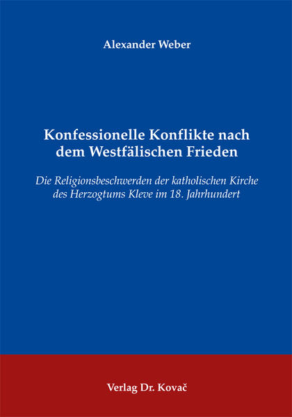 Konfessionelle Konflikte nach dem Westfälischen Frieden