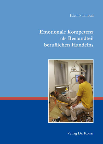 Emotionale Kompetenz als Bestandteil beruflichen Handelns