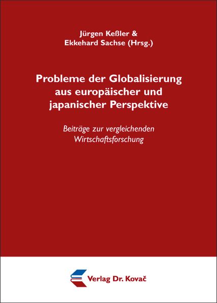 Probleme der Globalisierung aus europäischer und japanischer Perspektive