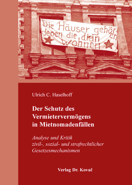 Der Schutz des Vermietervermögens in Mietnomadenfällen