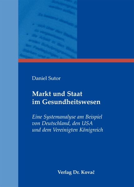 Markt und Staat im Gesundheitswesen