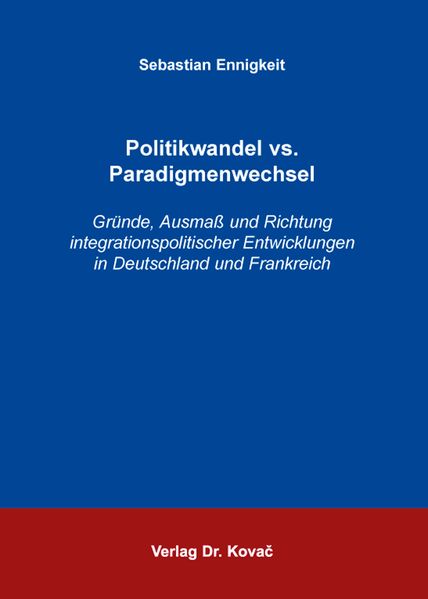 Politikwandel vs. Paradigmenwechsel
