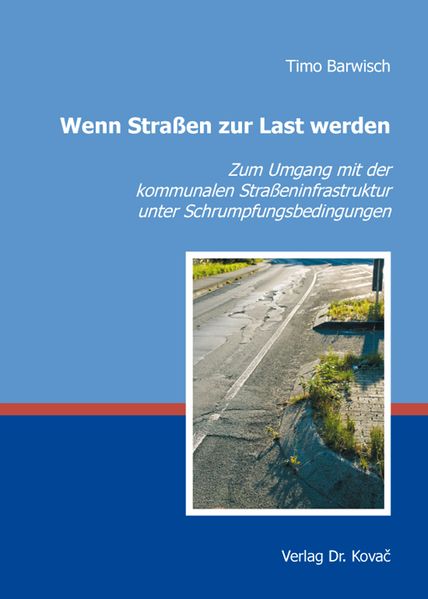 Wenn Straßen zur Last werden