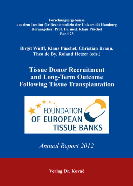 Tissue Donor Recruitment and Long-Term Outcome Following Tissue Transplantation