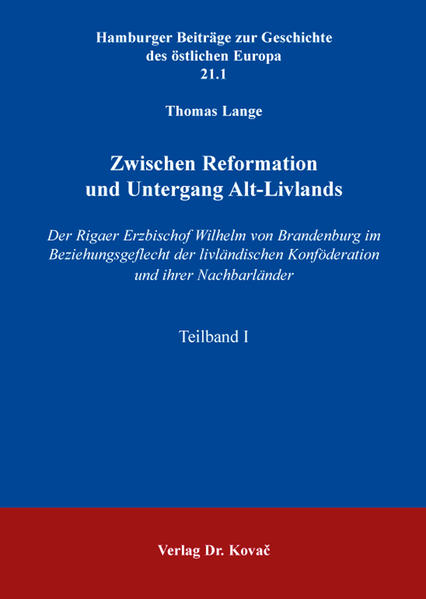 Zwischen Reformation und Untergang Alt-Livlands