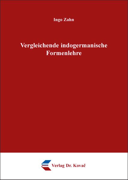 Vergleichende indogermanische Formenlehre