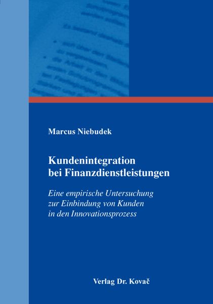 Kundenintegration bei Finanzdienstleistungen