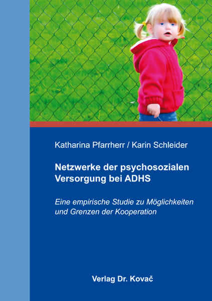 Netzwerke der psychosozialen Versorgung bei ADHS