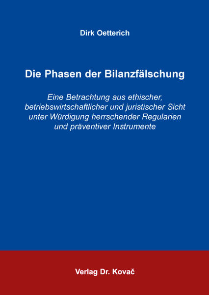 Die Phasen der Bilanzfälschung