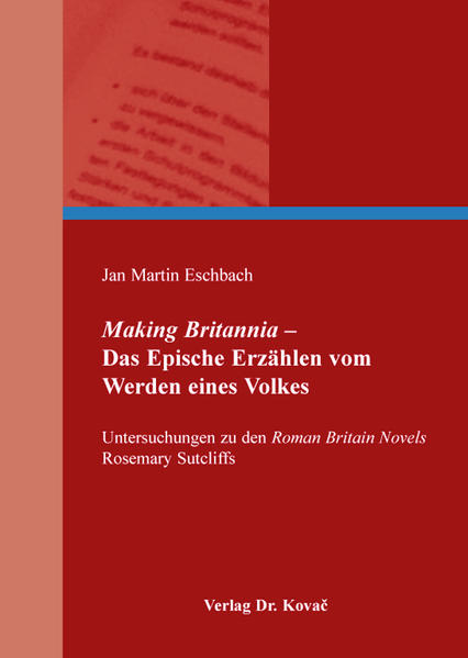 Making Britannia - Das Epische Erzählen vom Werden eines Volkes