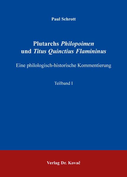 Plutarchs Philopoimen und Titus Quinctius Flamininus