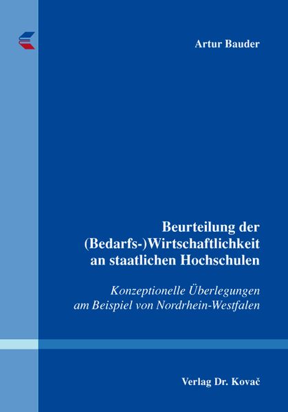 Beurteilung der (Bedarfs-)Wirtschaftlichkeit an staatlichen Hochschulen