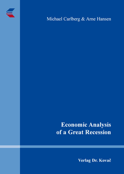 Economic Analysis of a Great Recession