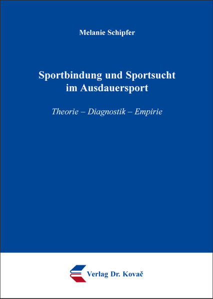 Sportbindung und Sportsucht im Ausdauersport
