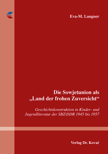 Die Sowjetunion als "Land der frohen Zuversicht"