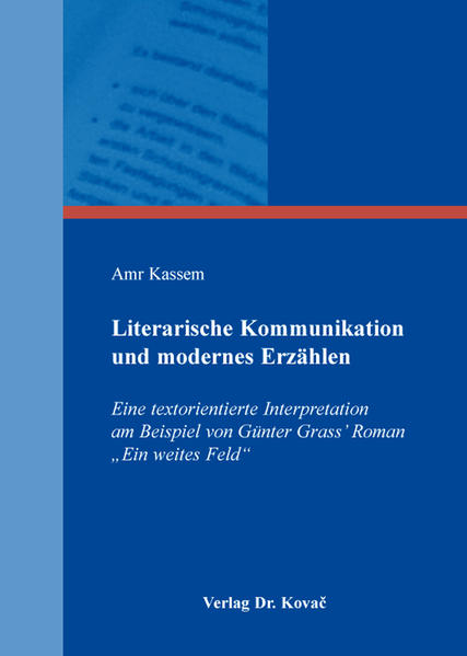 Literarische Kommunikation und modernes Erzählen