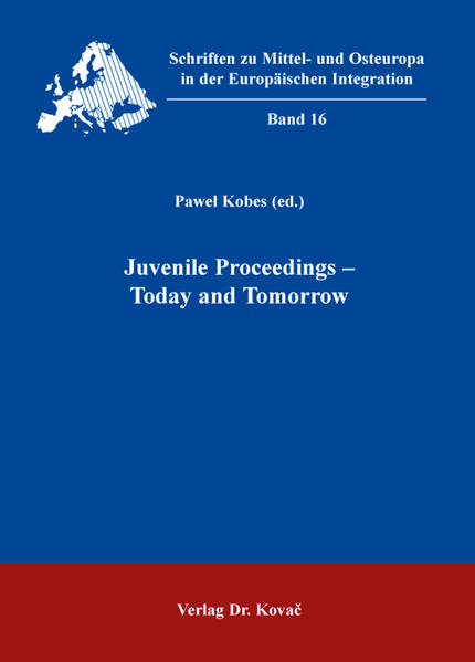 Juvenile Proceedings – Today and Tomorrow