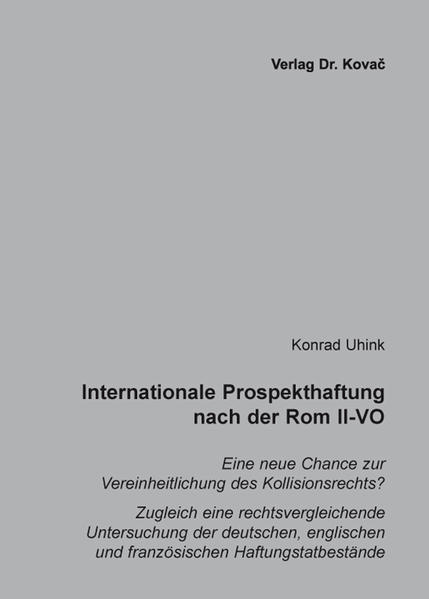 Internationale Prospekthaftung nach der Rom II-VO