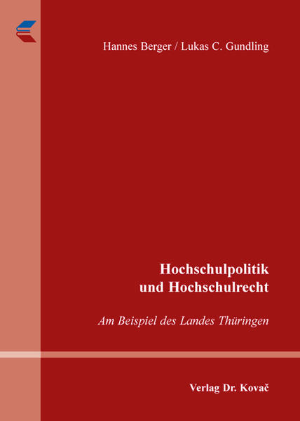 Hochschulpolitik und Hochschulrecht