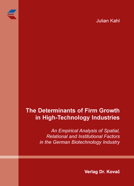 The Determinants of Firm Growth in High-Technology Industries