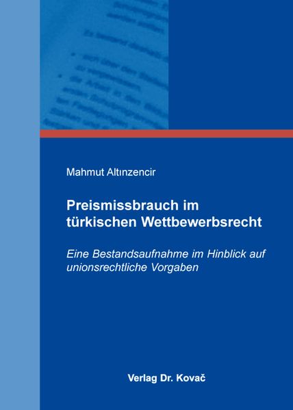Preismissbrauch im türkischen Wettbewerbsrecht