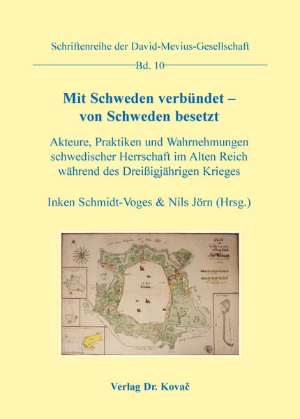 Mit Schweden verbündet – von Schweden besetzt