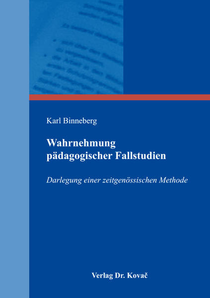 Wahrnehmung pädagogischer Fallstudien