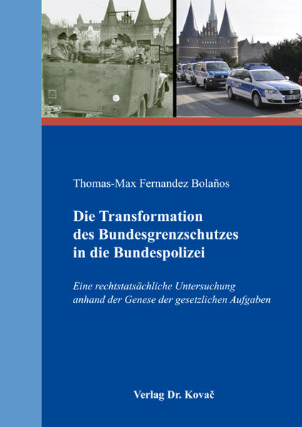 Die Transformation des Bundesgrenzschutzes in die Bundespolizei