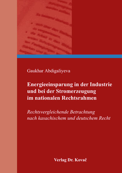 Energieeinsparung in der Industrie und bei der Stromerzeugung im nationalen Rechtsrahmen