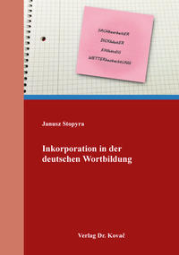 Inkorporation in der deutschen Wortbildung