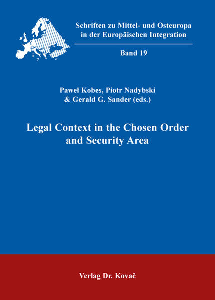 Legal Context in the Chosen Order and Security Area
