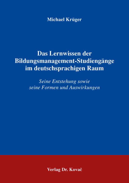 Das Lernwissen der Bildungsmanagement-Studiengänge im deutschsprachigen Raum