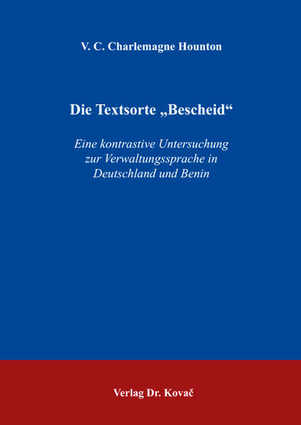Die Textsorte „Bescheid“