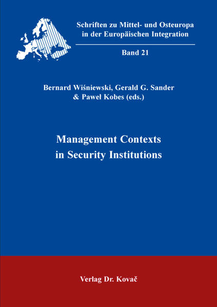 Management Contexts in Security Institutions