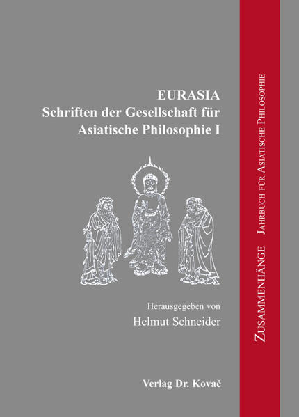 EURASIA – Schriften der Gesellschaft für Asiatische Philosophie