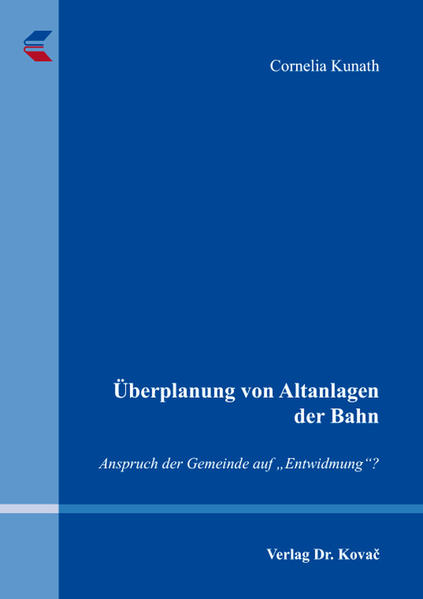 Überplanung von Altanlagen der Bahn