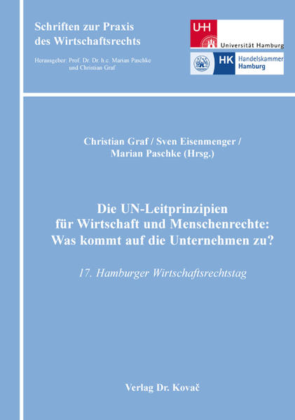 Die UN-Leitprinzipien für Wirtschaft und Menschenrechte: Was kommt auf die Unternehmen zu?