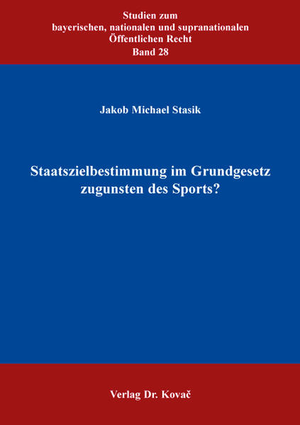 Staatszielbestimmung im Grundgesetz zugunsten des Sports?