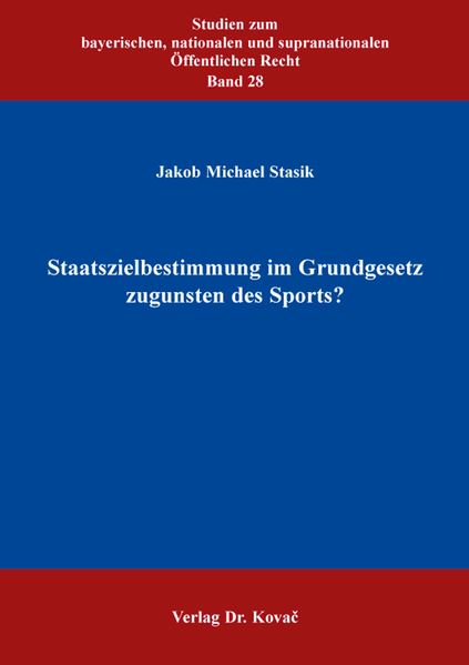 Staatszielbestimmung im Grundgesetz zugunsten des Sports?