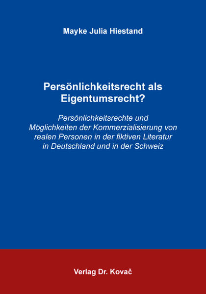 Persönlichkeitsrecht als Eigentumsrecht?